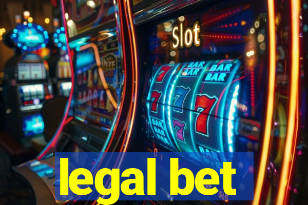 legal bet